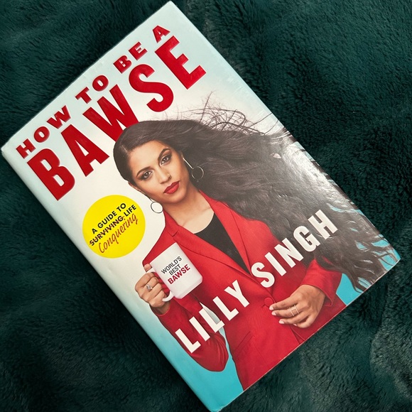 “How to be a Bawse” By Lily Singh - Picture 1 of 2